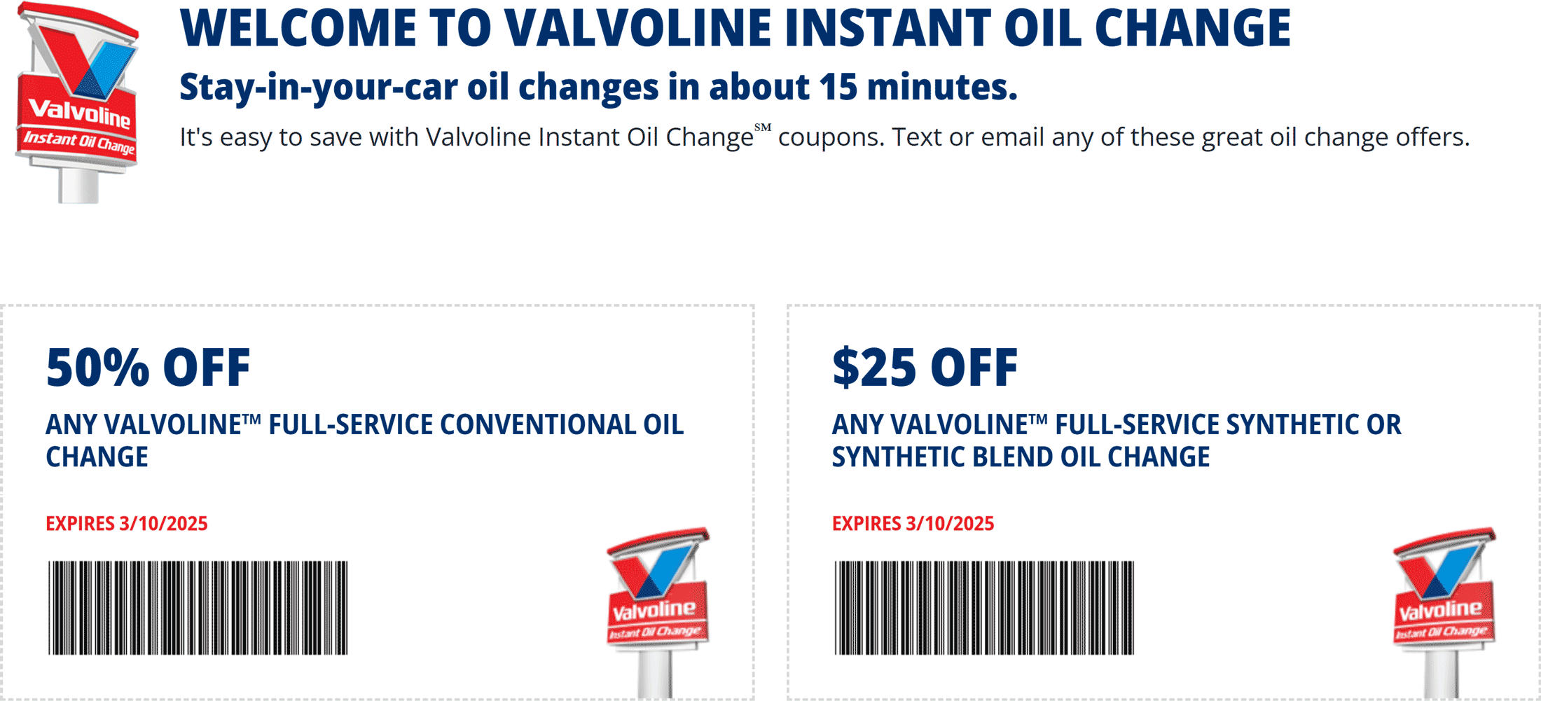 50 Off Full Service Conventional Or 25 Off Synthetic Oil Change At Valvoline Valvoline September 2025 Coupons Promo Codes Deals 