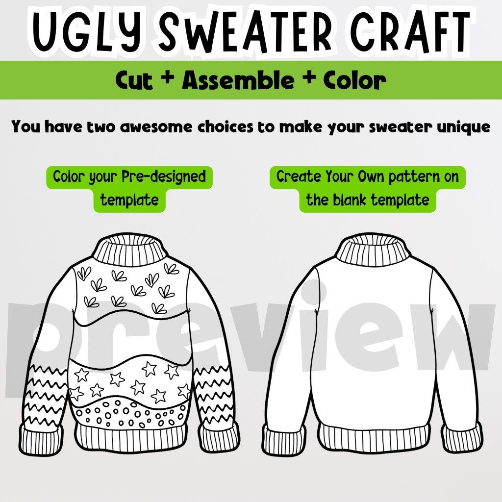 Design An Ugly Sweater Ugly Sweater Craft Pre designed Blank Template Made By Teachers