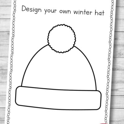 Design You Own Winter Hat Printable Template For Kids Nurtured Neurons