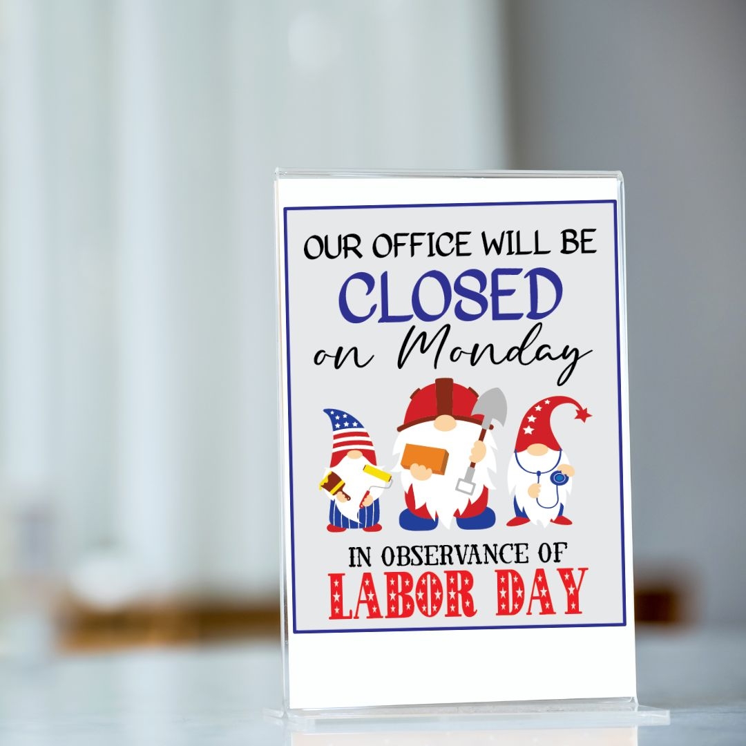 FREE Closed For Labor Day Sign Printable 3 Templates Leap Of Faith Crafting