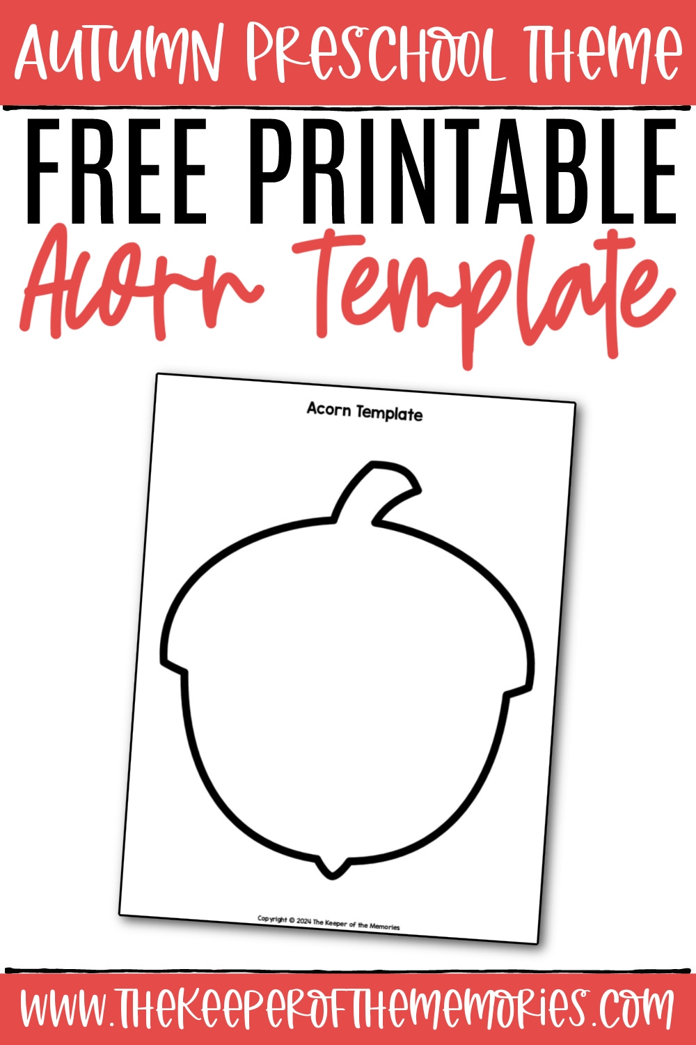 Free Printable Acorn Template The Keeper Of The Memories