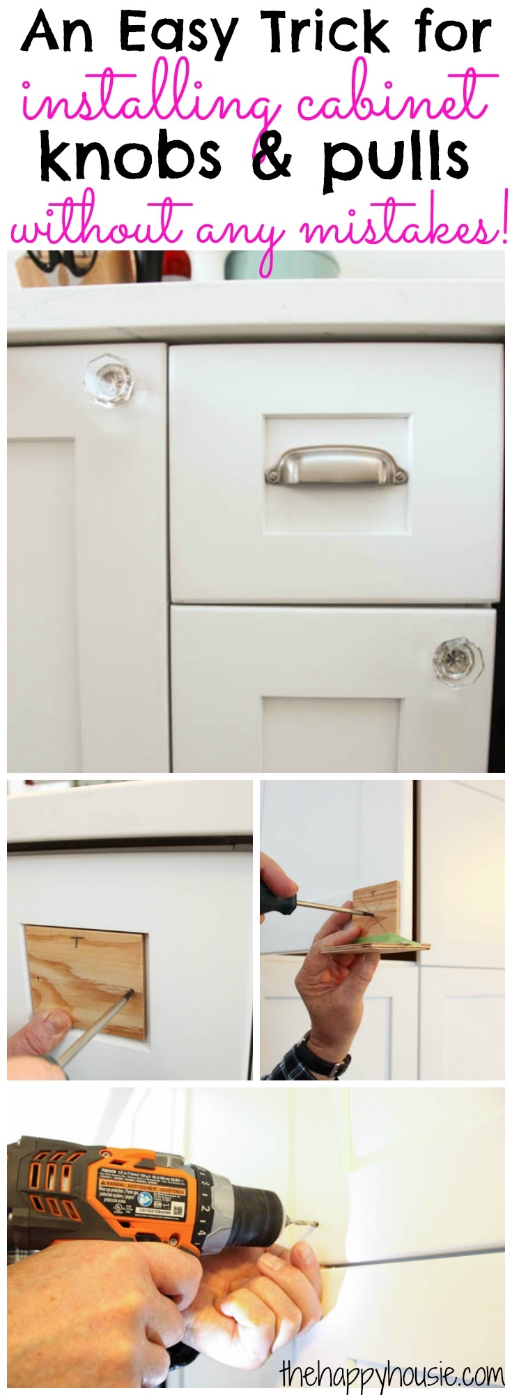 How To Install Cabinet Knobs With A Template a Trick For Avoiding Costly Mistakes The Happy Housie
