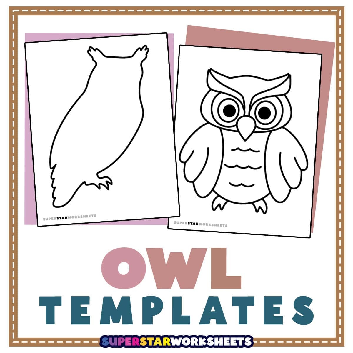 Owl Template Free Printables Superstar Worksheets Owl Template Free Printables Superstar Worksheets