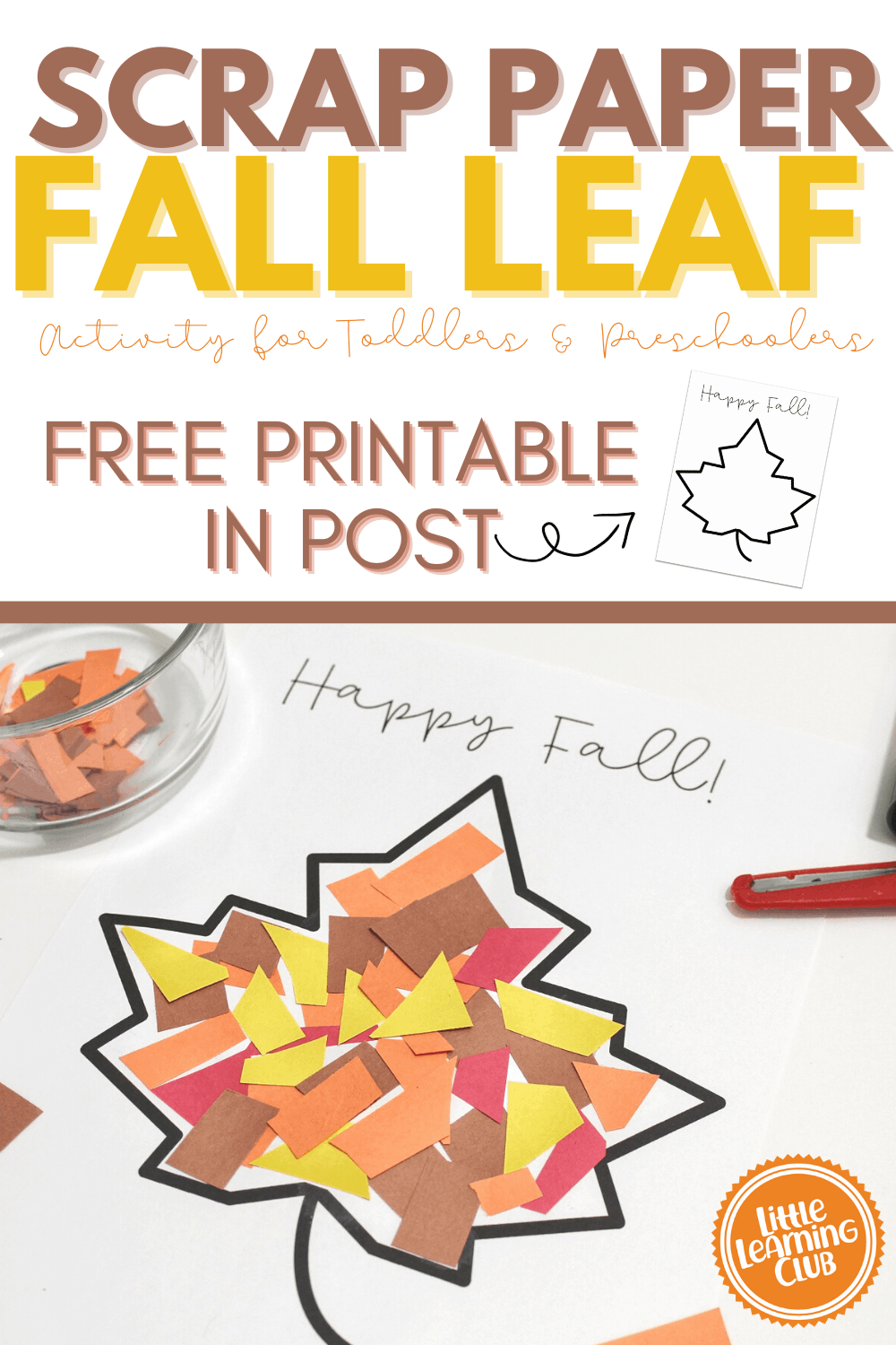 Scrap Paper Fall Leaf Free Printable Little Learning Club