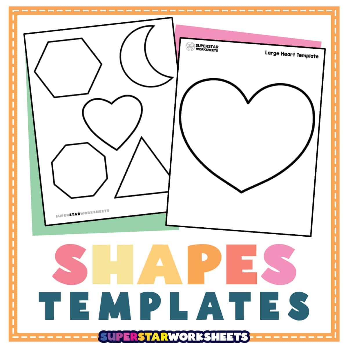 Shape Template Free Printables Superstar Worksheets Shape Template Free Printables Superstar Worksheets