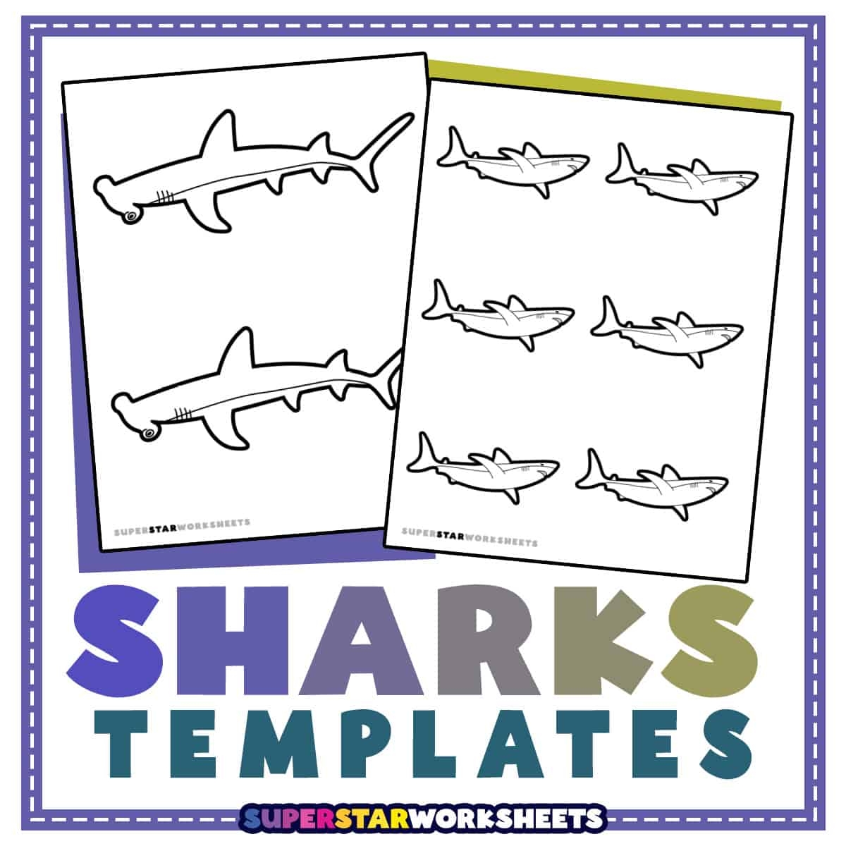 Shark Template Superstar Worksheets Shark Template Superstar Worksheets
