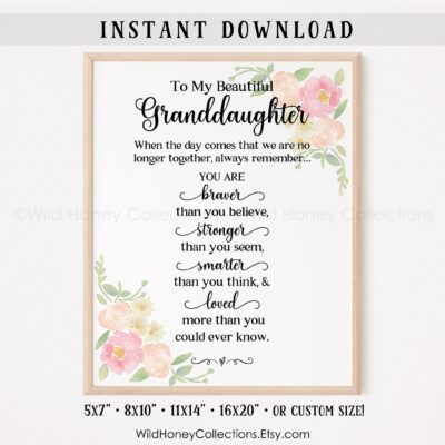 To My Granddaughter Printable Poem You Are Braver Stronger Granddaughter Gift Printable Wall Decor Greeting Card DIGITAL DOWNLOAD Etsy
